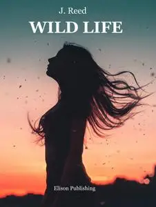 J. Reed - Wild Life