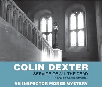 «Service of All the Dead» by Colin Dexter