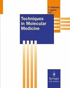 Techniques in Molecular Medicine