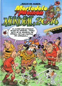 Magos del Humor #162 - Mortadelo y filemon. Mundial 2014