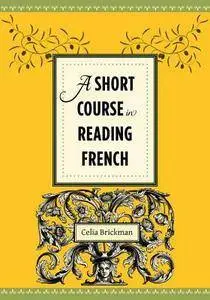 A Short Course in Reading French (repost)