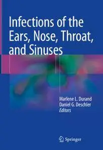 Infections of the Ears, Nose, Throat, and Sinuses (Repost)