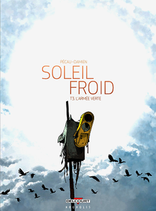 Soleil Froid - Tome 3 - L'Armée verte (2019)