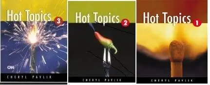 Hot Topics 1,2,3 (Student's books,Instructor's manual,Audio,Video)