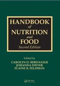 Handbook of Nutrition and Food (2nd Edition) [Repost]
