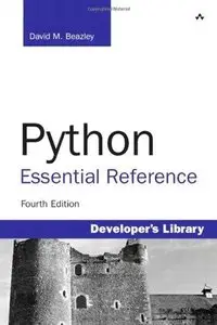 Python Essential Reference (4th Edition) (Repost)