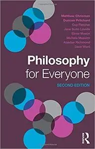 Philosophy for Everyone