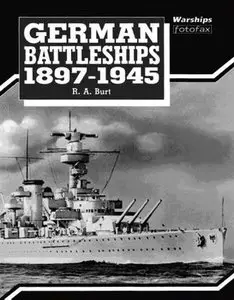 German Battleships 1897-1945 (Warships Fotofax) (Repost)