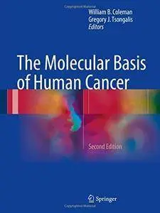 The Molecular Basis of Human Cancer, Second Edition (repost)