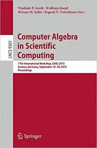 Computer Algebra in Scientific Computing