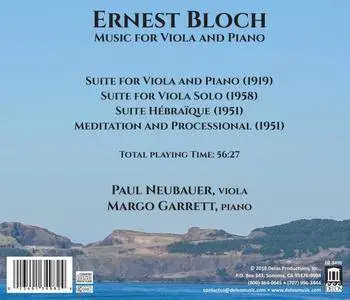 Paul Neubauer, Margo Garrett - Bloch: Music for Viola & Piano (2018)