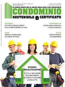 Condominio sostenibile e certificato N. 10 Ottobre\Novembre 2015