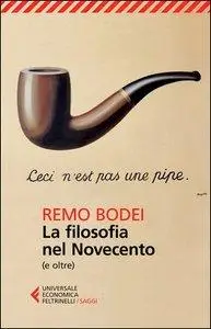 Remo Bodei - La filosofia nel Novecento. (e oltre) (Repost)