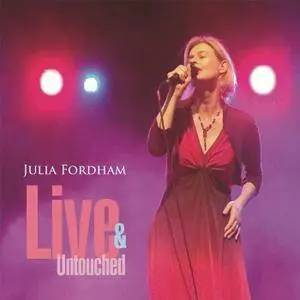 Julia Fordham - Live & Untouched (2016)