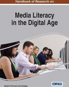 Handbook of Research on Media Literacy in the Digital Age