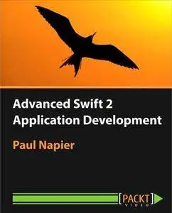 Advanced Swift 2 Application Development