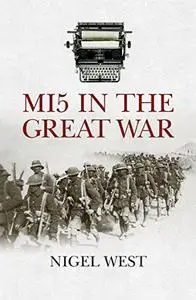 Mi5 in the Great War