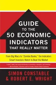The WSJ Guide to the 50 Economic Indicators That Really Matter (repost)