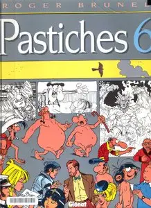 Pastiches Tome 6