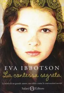 Eva Ibbotson - La contessa segreta