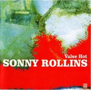 Sonny Rollins - Valse Hot (1956) {Dreyfus Jazz FDM 46050 367942 rel 2007}