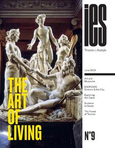 ies Trieste Lifestyle - Giugno 2020 (The Art of Living)