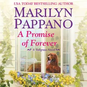 «A Promise of Forever» by Marilyn Pappano