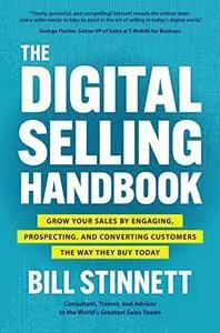 The Digital Selling Handbook: Grow Your Sales by Engaging