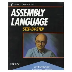 Assembly Language Step-By-Step by Jeff Duntemann [Repost] 