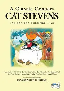 Cat Stevens: Tea For The Tillerman - Live (2008)