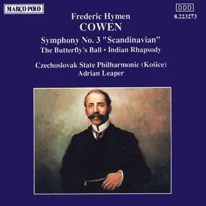 Frederic Cowen - Symphony No.3 Scandinavian, Indian Rhapsody, Etc