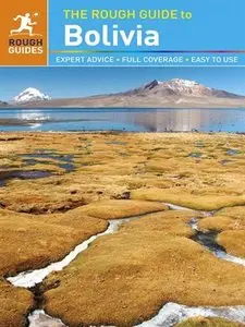 The Rough Guide to Bolivia (repost)