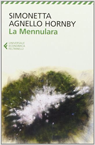 La Mennulara - Simonetta Agnello Hornby