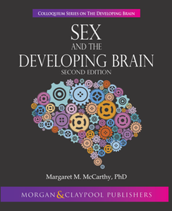 Sex and the Developing Brain : Second Edition