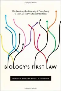 Biology's First Law: The Tendency for Diversity and Complexity to Increase in Evolutionary Systems (repost)