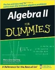 Algebra II For Dummies [Repost]