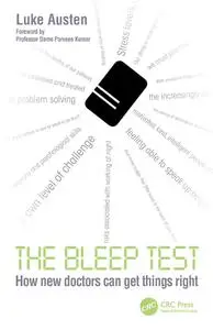 The Bleep Test: How New Doctors Can Get Things Right