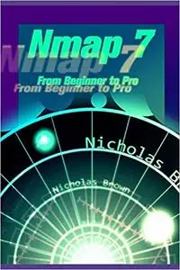 Nmap 7: From Beginner to Pro