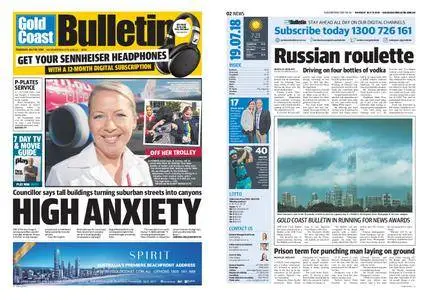 The Gold Coast Bulletin – July 19, 2018