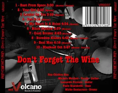 Run Chicken Run - Don't Forget The Wine (2018) {Volcano}