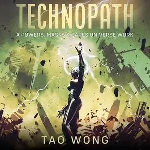 «Technopath» by Tao Wong