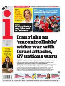 The i Newspaper - 15 April 2024