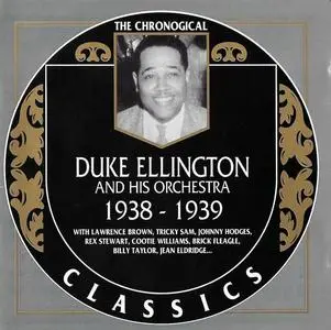 Duke Ellington and His Orchestra - 1938-1939 (1994)