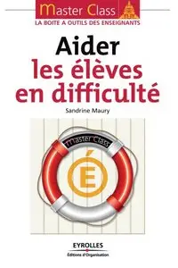 Aider les élèves en difficulté