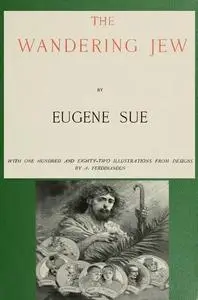 «The Wandering Jew» by Eugène Sue