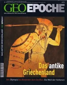 Geo Epoche Magazin No 13 Das antike Griechenland