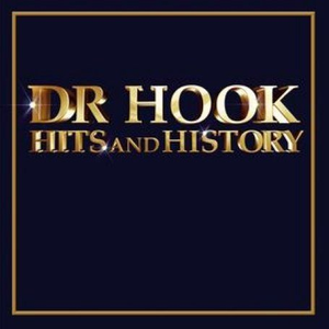 Dr. Hook - Hits And History (2007)