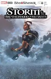 Marvel - Storm And The Brotherhood Of Mutants 2023 No 03 2023 HYBRID COMIC eBook