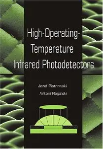 High-Operating-Temperature Infrared Photodetectors