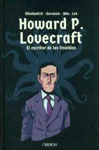 Howard P. Lovecraft. El escritor de las tinieblas